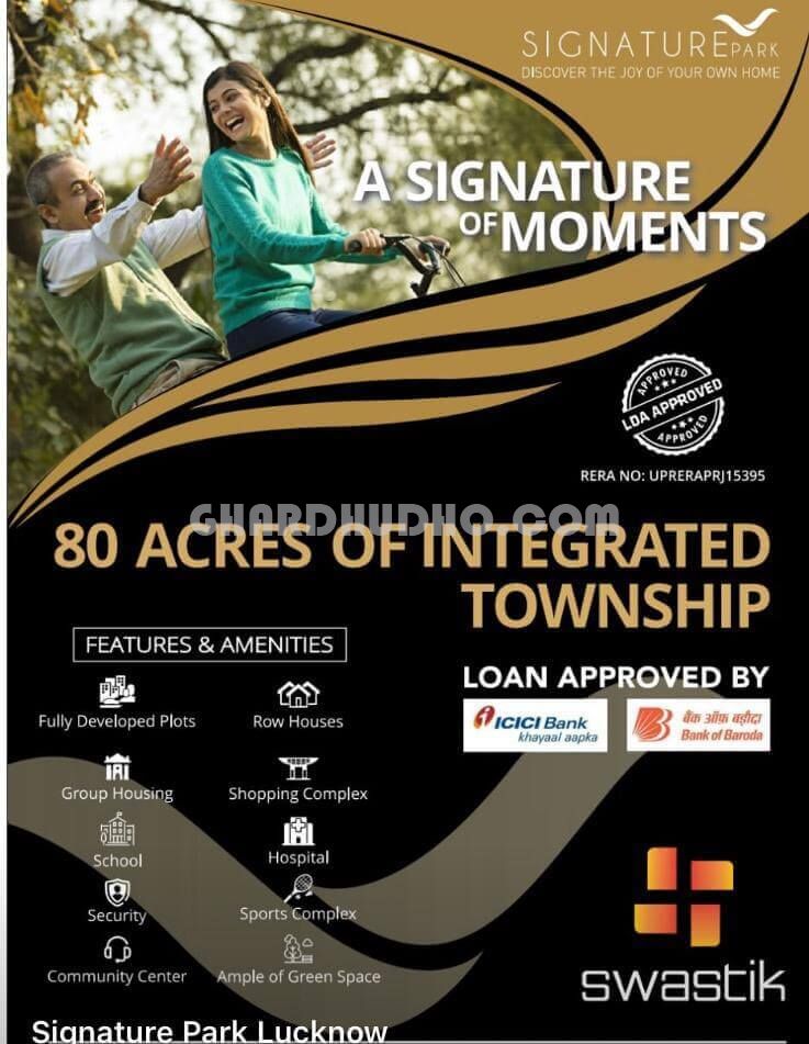Signature Park : LDA Approved Fully Integrated Township In Lucknow