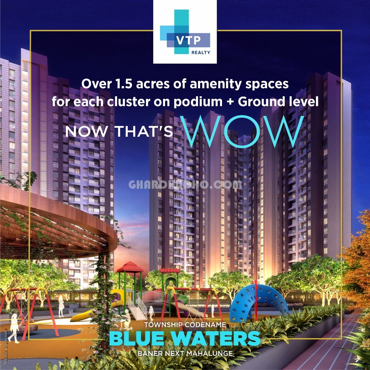 VTP Blue Waters : Premium 1/2/3 BHK Apartment in Pune